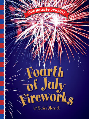 cover image of Fourth of July Fireworks